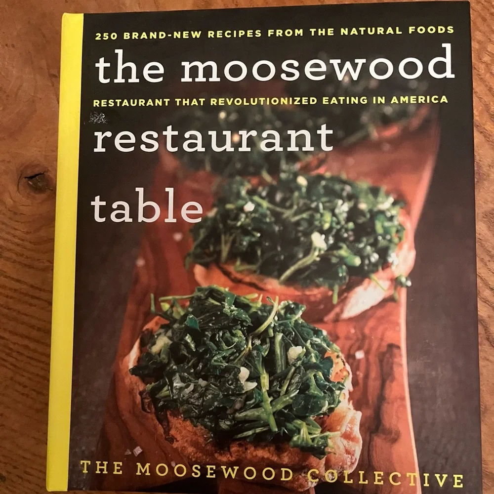 The Moosewood Restaurant Table: Revolutionizing Natural Food‎ Eating